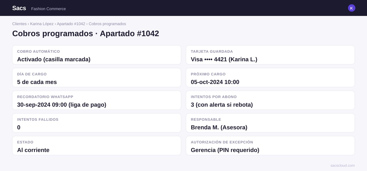 Pantalla de Sacs mostrando la casilla de Cobro automático activa, la tarjeta guardada y el calendario de cargos del día 5.